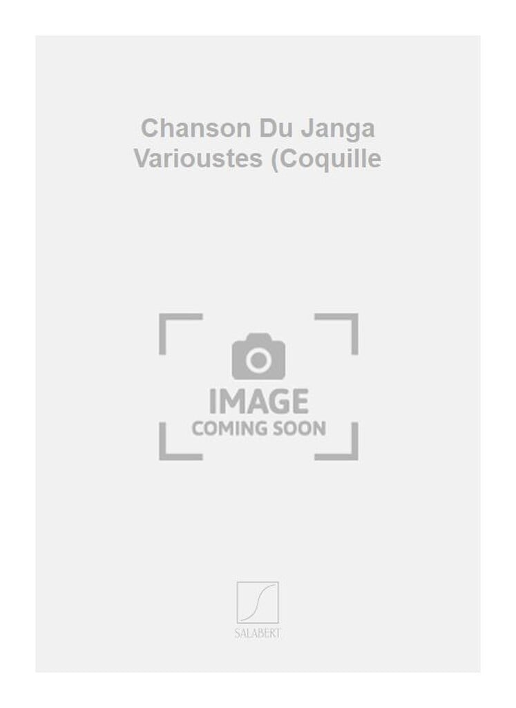 Chanson Du Janga Varioustes (Coquille